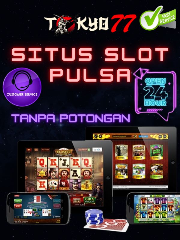 Slot Pulsa